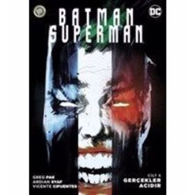 Batman / Superman 5 Gerçekler Acıdır - Greg Pak