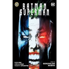 Batman / Superman 5 Gerçekler Acıdır - Greg Pak