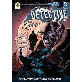 Batman Yeni 52 Dedektif Hikayeleri 3 Türkçe Çizgi Roman - Andy Clarke - Andy Clarke