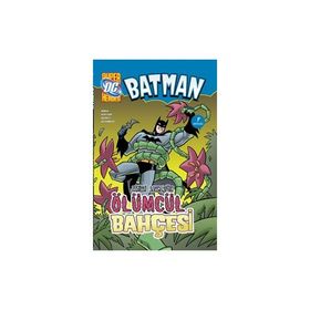BATMAN ZEHIRLI SARMAŞIK'IN ÖLÜMCÜL BAHÇESI - BOB KANE
