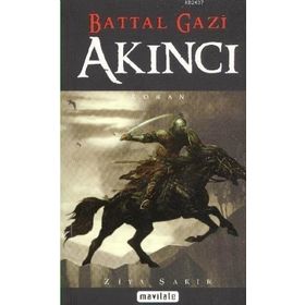 BATTAL GAZI AKINCI (CEP BOY) - ZIYA ŞAKIR