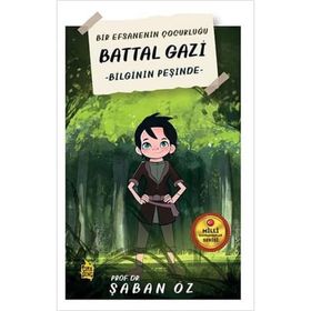 Battal Gazi - Bilginin Peşinde Şaban Öz