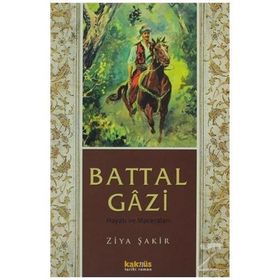 Battal Gazi Hayatı Ve Maceraları Kaknüs Yayınları