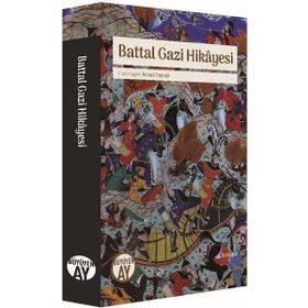 Battal Gazi Hikayesi Kollektif Büyüyen Ay Yayınları