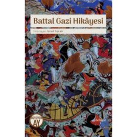 Battal Gazi Hikayesi Kollektif Büyüyen Ay Yayınları
