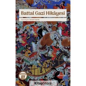 Battal Gazi Hikayesi Kollektif Büyüyen Ay Yayınları
