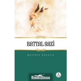 BATTAL GAZI - MUSTAFA ÖZÇELIK