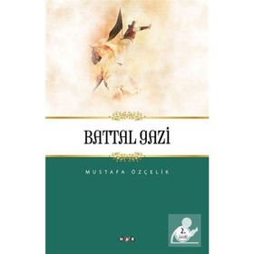 BATTAL GAZI - MUSTAFA ÖZÇELIK