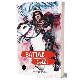 Battal Gazi - Nuray Ertığrak