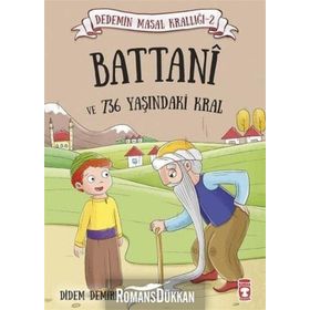 Battani ve 736 Yaşındaki Kral - Didem Demirel