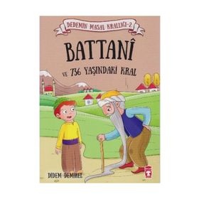 Battani ve 736 Yaşındaki Kral - Didem Demirel