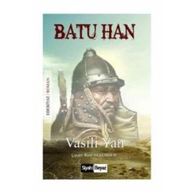Batu Han - vasilie yan vasili yan