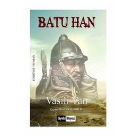 Batu Han - vasilie yan vasili yan