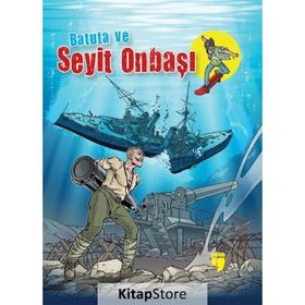 Batuta ve Seyit Onbaşı - Turan Dertli