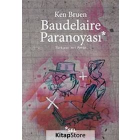 BAUDELAIRE PARANOYASI - KEN BRUEN