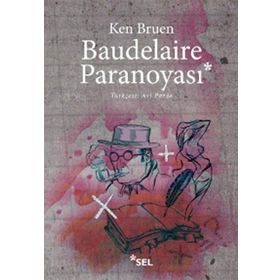 BAUDELAIRE PARANOYASI - KEN BRUEN
