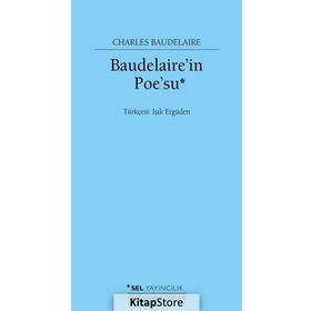 Baudelaire'nin Poe'su - Charles Baudelaire