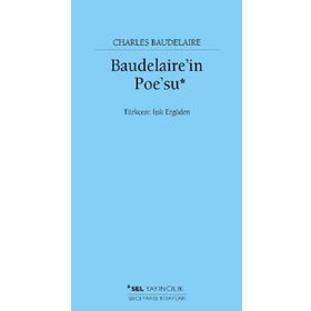 Baudelaire'nin Poe'su - Charles Baudelaire