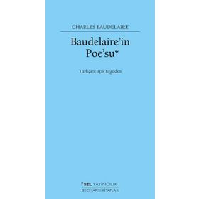 Baudelaire'nin Poe'su - Charles Baudelaire