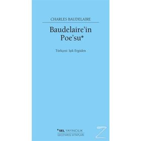 Baudelaire'nin Poe'su - Charles Baudelaire