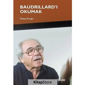 Baudrillard’ı Okumak - Özkan Eroğlu