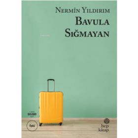 Bavula Sığmayan - Nermin Yıldırım
