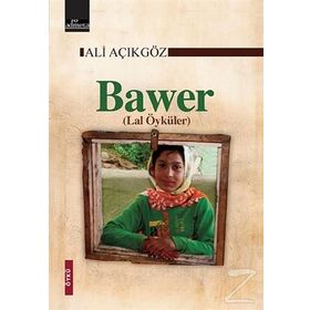 Bawer - Lal Öyküler - Ali Açıkgöz