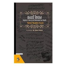 Baxe İrem - Tehsin İbrahim Doski