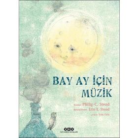 Bay Ay İçin Müzik - Philip C. Stead