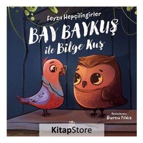 Bay Baykuş ile Bilge Kuş - Kolektif