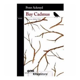 Bay Cadmus Peter Ackroyd Yapı Kredi Yayınları