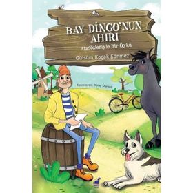 Bay Dingo'nun Ahırı - Gülsüm Koçak Sönmez