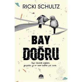 Bay Doğru - Ricki Schultz