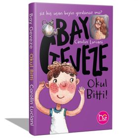 Bay Geveze-Okul Bitti!-Carolin Luciani