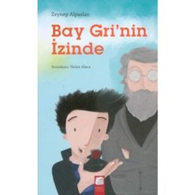Bay Gri’nin İzinde - Zeynep Alpaslan