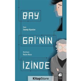 Bay Gri’nin İzinde - Zeynep Alpaslan