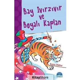 Bay Ivırzıvır ve Boyalı Kaplan - Robin Mellor