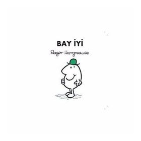 Bay İyi - Roger Hargreaves