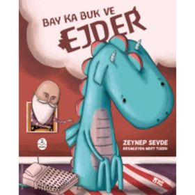 Bay Ka Buk ve Ejder - Zeynep Sevde