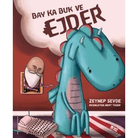 Bay Ka Buk ve Ejder - Zeynep Sevde