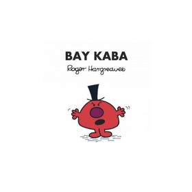 Bay Kaba - Roger Hargreaves