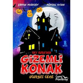 Bay Kuru'dan Gizemli Konak Uğursuz Gece Köksal Aydın