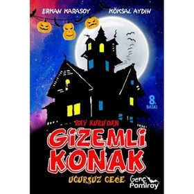 Bay Kuru'dan Gizemli Konak Uğursuz Gece Köksal Aydın
