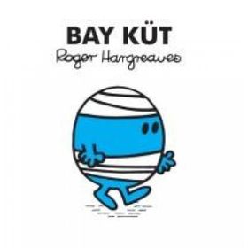 Bay Küt - Roger Hargreaves