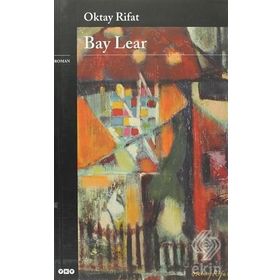 Bay Lear - Oktay Rifat