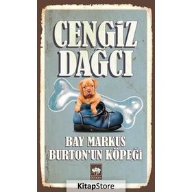 BAY MARKUS'UN KÖPEĞİ - CENGIZ DAĞCI