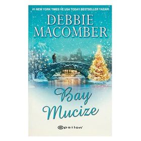 Bay Mucize - Debbie Macomber