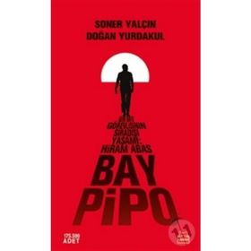 Bay Pipo - Soner Yalçın Doğan Yurdakul