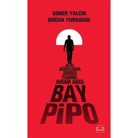 Bay Pipo - Soner Yalçın Doğan Yurdakul