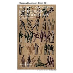 Bay Pond’un Paradoksları Gilbert K. Chesterton İş Bankası Kültür Yayınları